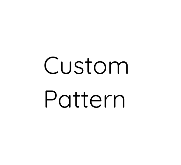 Custom Pattern